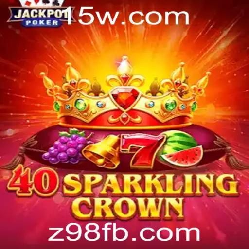 40SparklingCrown: Novidades, Regras e Guia para Iniciantes